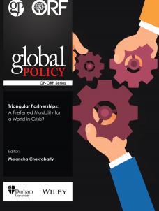Triangular Partnerships: A Preferred Modality for a World in Crisis? Triangular Partnerships: A Preferred Modality for a World in Crisis?