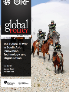 The Future of War in South Asia: Innovation, Technology and Organisation 