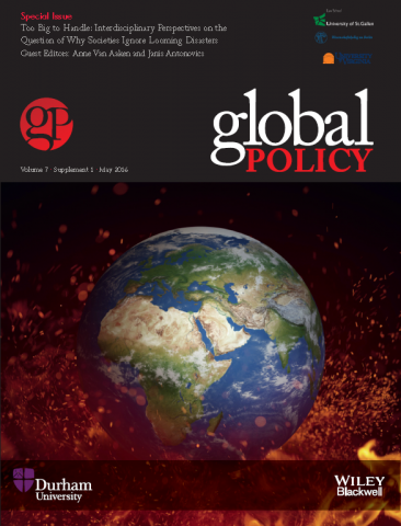 Special Issue: Too Big to Handle - Interdisciplinary Perspectives on the Question of Why Societies Ignore Looming Disasters Special Issue: Too Big to Handle - Interdisciplinary Perspectives on the Questio