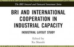 Book Review - BRI and International Cooperation in Industrial Capacity: Industrial Layout Study 