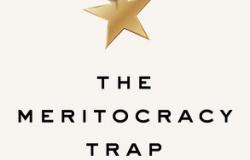 Ban this book! A review of Daniel Markovits's “The Meritocracy Trap”