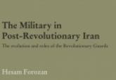 Book Review: The Military in Post-Revolutionary Iran: the evolution and roles of