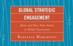 Book Review - Global Strategic Engagement: States and Non-State Actors in Global