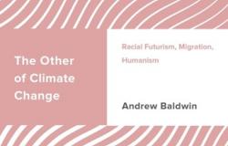 Book Review - The Other of Climate Change: Racial Futurism, Migration, Humanism